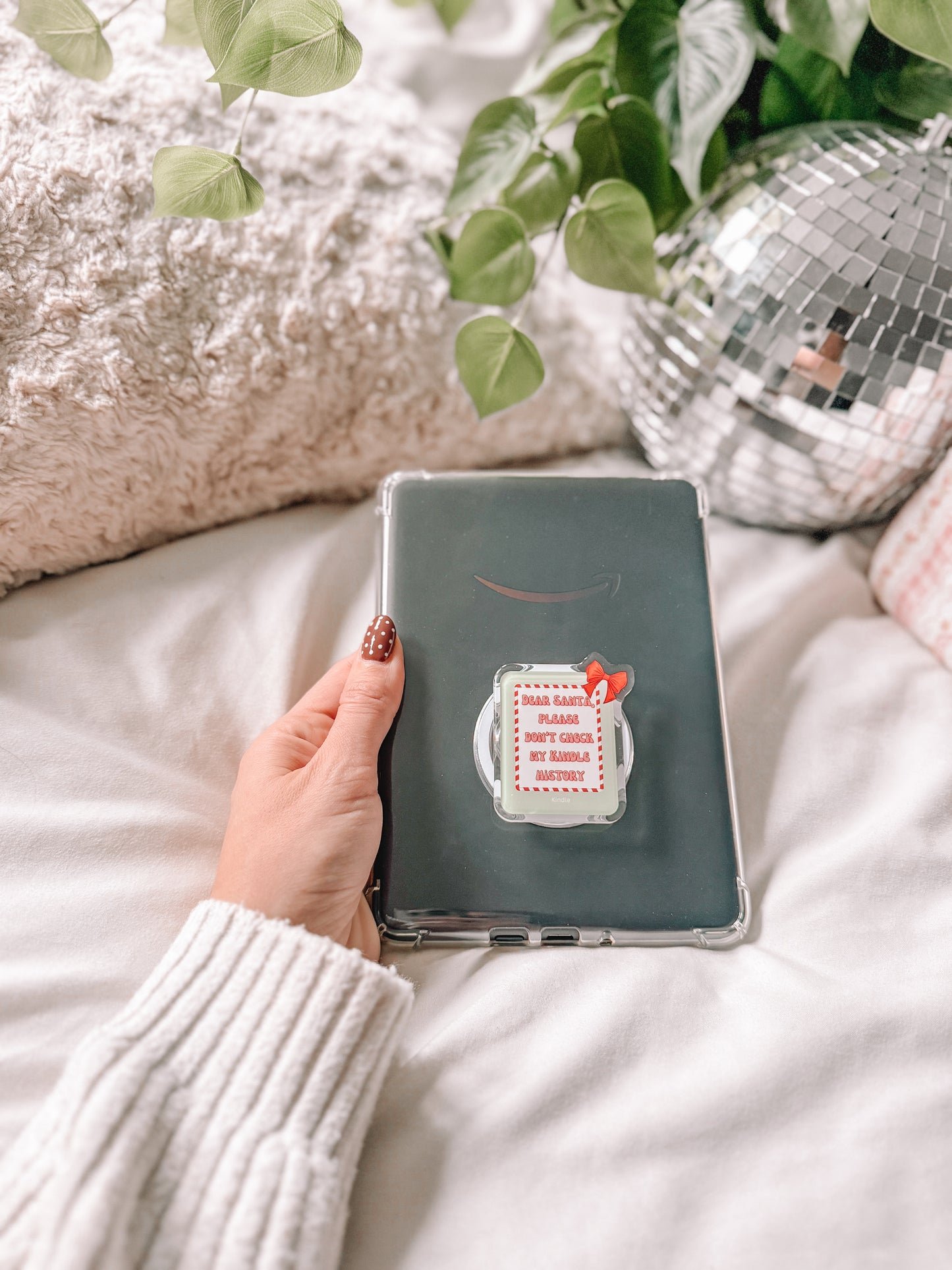 Dear Santa, Please Don’t Check My Kindle History Magsafe Kindle Grip