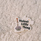 Violent Little Thing Holographic Sticker